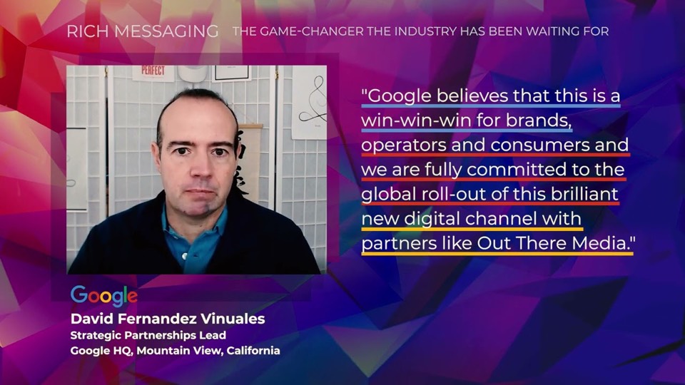 David Vinuales of Google on the RCS partnership with Out There Media